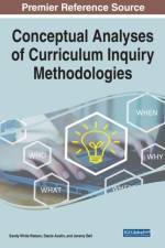 Conceptual Analyses of Curriculum Inquiry Methodologies