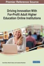 Driving Innovation With For-Profit Adult Higher Education Online Institutions