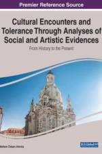Cultural Encounters and Tolerance Through Analyses of Social and Artistic Evidences