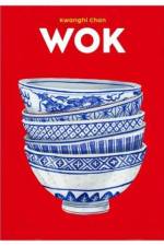 Wok af Kwanghi Chan