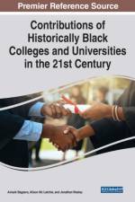 Contributions of Historically Black Colleges and Universities in the 21st Century