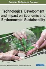 Technological Development and Impact on Economic and Environmental Sustainability