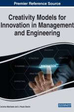 Creativity Models for Innovation in Management and Engineering