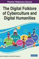 The Digital Folklore of Cyberculture and Digital Humanities