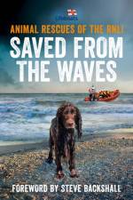 Saved from the Waves af The RNLI
