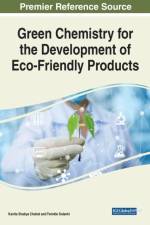 Green Chemistry for the Development of Eco-Friendly Products