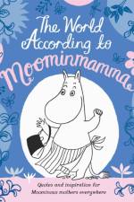 The World According to Moominmamma af Macmillan Children's Books