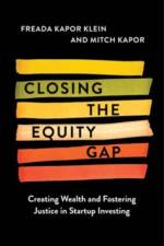 Closing the Equity Gap af Freada Kapor Klein