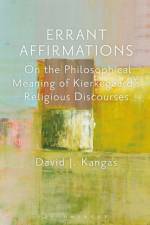 ERRANT AFFIRMATIONS af David J. Kangas