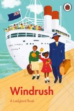 A Ladybird Book: Windrush af Colin Grant