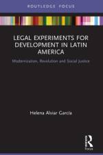 Legal Experiments for Development in Latin America af Helena (Sciences Po Law School Alviar Garcia