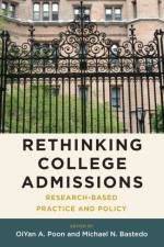 Rethinking College Admissions af Oiyan A Poon