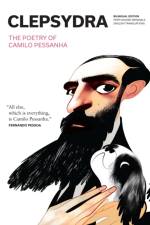 Pessanha, C: Clepsydra af Camilo Pessanha