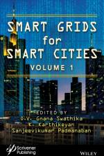 Smart Grids for Smart Cities, Volume 1 af Swathika