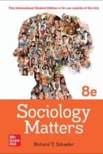 Sociology in Matters ISE af Richard T. Schaefer