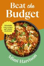 Beat the Budget af Mimi Harrison