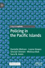 Policing in the Pacific Islands af Danielle Watson