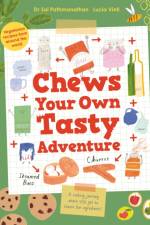 Chews Your Own Tasty Adventure af Sai Pathmanathan