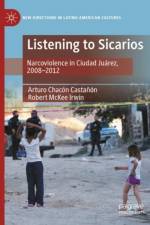 Listening to Sicarios af Arturo Chacon Castanon
