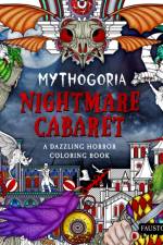 Mythogoria: Nightmare Cabaret af Fausto Bianchi