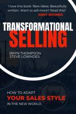 Transformational Selling af Bryn Thompson