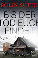 Bis der Tod euch findet af Carolin Suttern