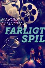 Farligt spil af Margery Allingham