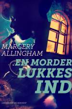 En morder lukkes ind af Margery Allingham
