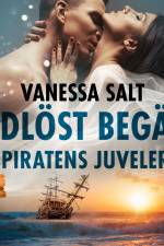 Tidlöst begär 1: Piratens juveler - erotisk novell af Vanessa Salt