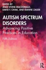 Autism Spectrum Disorders af Angi Stone-MacDonald