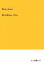 Ballads and Songs af Edward Capern
