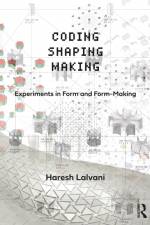Coding, Shaping, Making