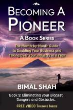 Becoming a Pioneer - A Book Series- Book 3 af Bimal Shah