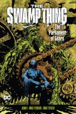 The Swamp Thing Volume 3: The Parliament of Gears af Ram V.