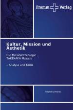 Kultur, Mission und Ästhetik af Stephan Johanus