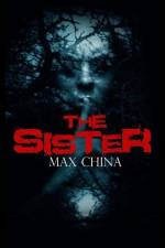 The Sister af Max China