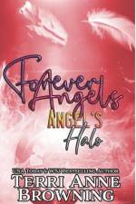 ANGELS HALO af Terri Anne Browning