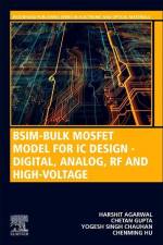 Hu, C: BSIM-Bulk MOSFET Model for IC Design - Digital, Analo