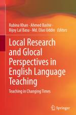 Local Research and Glocal Perspectives in English Language Teaching af Rubina Khan