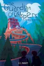 The Guardian of Whispers af B. E. Padgett