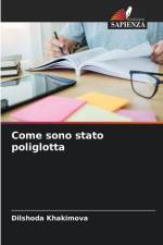 Come sono stato poliglotta af Dilshoda Khakimova