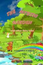 The Mystic Garden af Bob Brews
