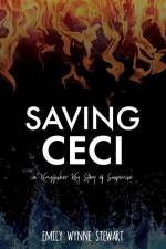 Saving Ceci: A Kingfisher Key Story of Suspense af Emily Wynne Stewart