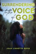 Surrendering to the Voice of God af Joan Davis