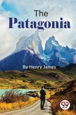 The Patagonia af Henry James