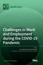 Challenges in Work and Employment during the COVID-19 Pandemic
