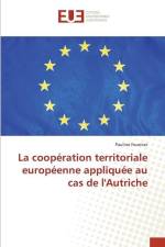 La coopération territoriale européenne appliquée au cas de l'Autriche af Pauline Fournier