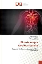 Biomécanique cardiovasculaire af Walid Chaouch