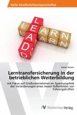 Lerntransfersicherung in der betrieblichen Weiterbildung af Esther Hebein