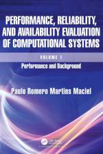 Maciel, P: Performance, Reliability, and Availability Evalua af Paulo Romero Martins Maciel